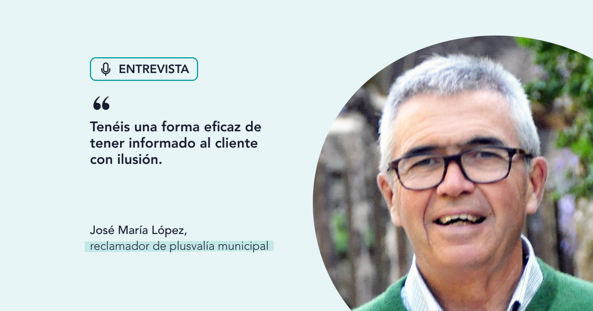 “Tenéis una forma eficaz de tener informado al cliente con ilusión”